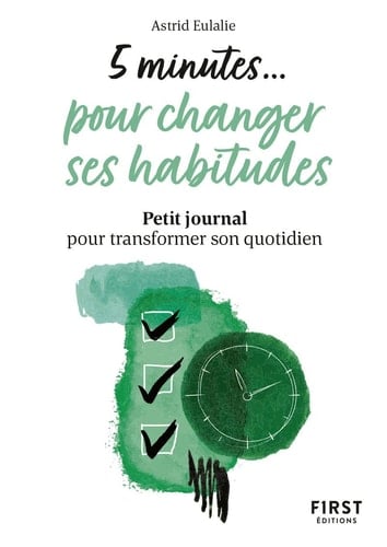 5 minutes... pour changer ses habitudes - Cover