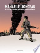 Mahar, le lionceau ou l'enfance perdue des jeunes soldats de Daech - Cover