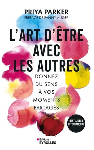 L'art d'être avec les autres - Donnez du sens à vos moments partagés - Cover
