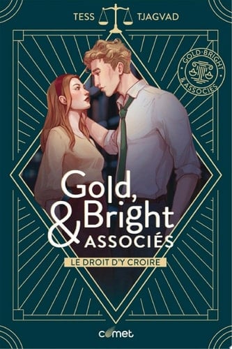 Gold, Bright & Associés - 1. Le droit d'y croire - Cover