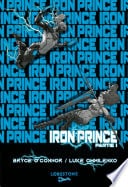 Iron Prince - Tome 1 - Partie 1 : Une aventure de Progression fantasy et LitRPG. Saga nouveauté Science Fiction 2025 - Cover