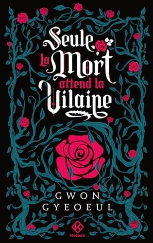 Seule la mort attend la vilaine - Roman - tome 1 - Cover