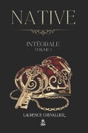 Native: Intégrale Volume 1 - Cover