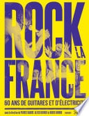 Rock la France - 60 ans de guitare et d'électricité - Cover