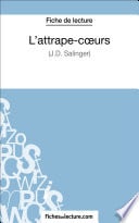 L'attrape-cœurs - J.D. Salinger (Fiche de lecture) - Cover