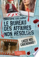 Le Bureau des Affaires non résolues - Laisse nos cauchemars ! - Cover