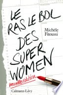 Le Ras-le-bol des superwomen -Ned- - Cover