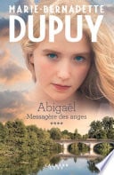 Abigaël tome 4: Messagère des anges - Cover