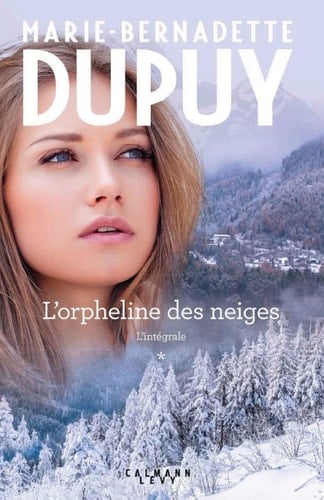L'Intégrale L'Orpheline des Neiges - vol 1 - Cover