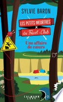 Les petits meurtres du tricot-club, tome 2 - Une affaire de coeurs - Cover