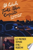 Tante Alice enquête vol.1 : Le bonheur est dans le crime - Cover