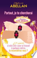 Partout, je te chercherai - Et vous, si votre âme soeur se trouvait à quelques mètres de vous, la reconnaîtriez-vous ? - Cover