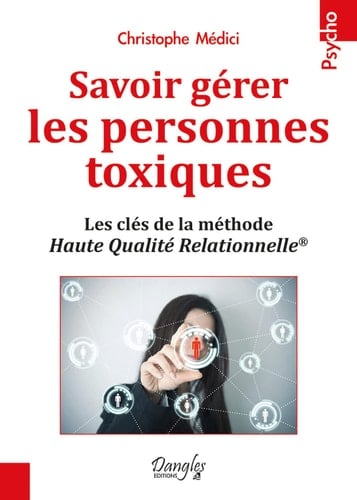 Savoir gérer les personnes toxiques - Cover