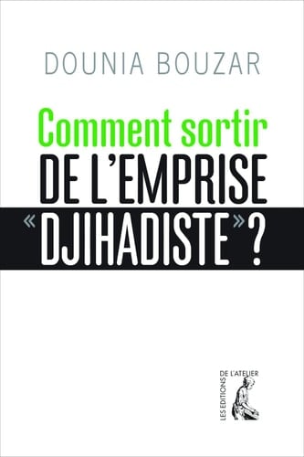Comment sortir de l'emprise djihadiste ? - Cover