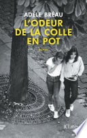 L'odeur de la colle en pot - Cover