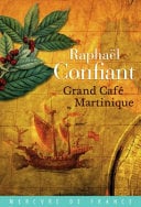 Grand café Martinique - Cover