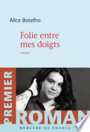 Folie entre mes doigts - Cover