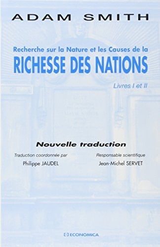 Recherche sur la nature et les causes de la richesse des nations - Cover