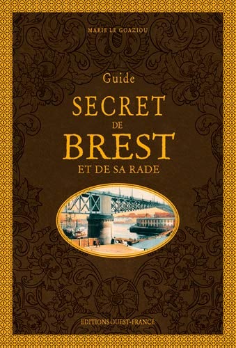 Guide secret de Brest et de sa rade - Cover