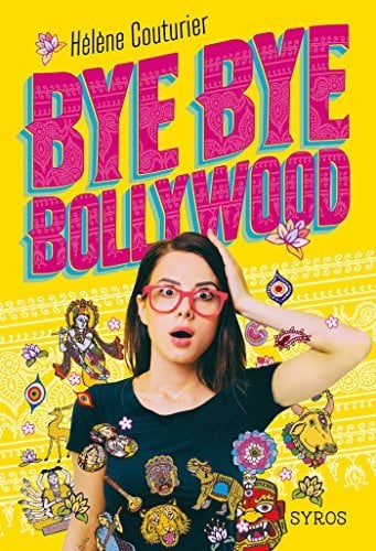 Bye bye Bollywood (GRAND FORMAT SYROS) - Cover