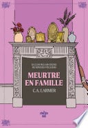 Le Club des amateurs de romans policiers - Tome 06 Meurtre en famille - Cover