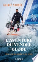L'Aventure du Vendée Globe - Mon tour du monde en 89 jours - Cover