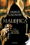 Malefica T01 La voie du livre - Cover