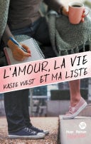 L'amour, la vie et ma liste - Cover