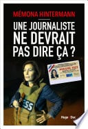 Une journaliste ne devrait pas dire ça - Cover