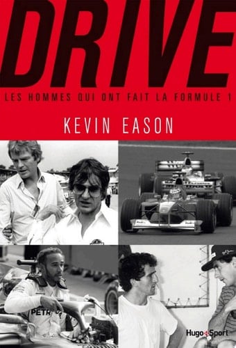 Drive, les hommes qui ont fait la formule 1 - Cover