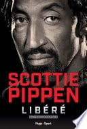 Scottie Pippen - Libéré - Cover