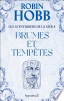 Les Aventuriers de la mer (Tome 4) - Brumes et tempêtes - Cover