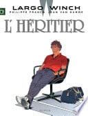 Largo Winch - Tome 1 - L'Héritier - Cover