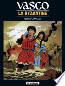Vasco - Tome 3 - La Byzantine - Cover