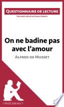 On ne badine pas avec l'amour d'Alfred de Musset - Cover