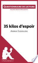 35 kilos d'espoir d'Anna Gavalda - Cover