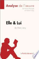 Elle & lui de Marc Levy (Analyse de l'oeuvre) - Cover