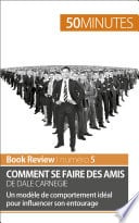 Comment se faire des amis de Dale Carnegie (analyse de livre) - Cover