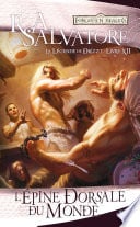 La Légende de Drizzt, T12 : L'Épine dorsale du monde - Cover