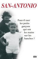 Faut-il tuer les petits garçons qui ont les mainssur les hanches ? - Cover