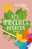 Les Imbéciles heureux - Cover