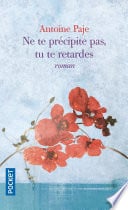 Ne te précipite pas, tu te retardes - Cover