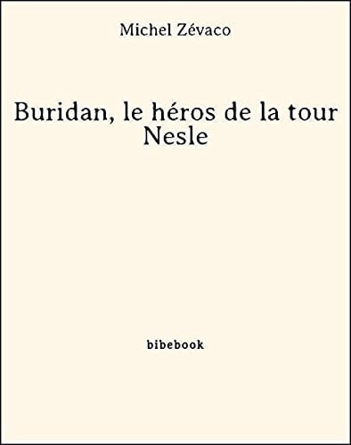 Buridan, le héros de la tour Nesle - Cover