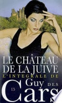 Guy des Cars 15 Le Château de la juive - Cover
