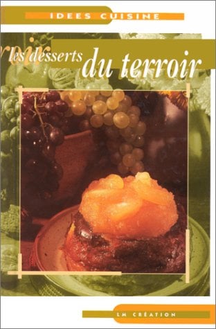 Les desserts du terroi - Cover