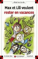 Max et Lili veulent rester en vacances - Cover