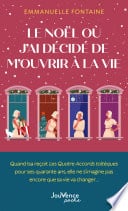 Le Noël où j’ai décidé de m’ouvrir à la vie - Cover