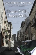 Haute-Ville, Basse-Ville - Cover