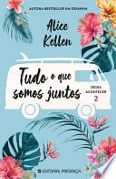 Tudo o que Somos Juntos - Cover