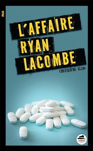 L'affaire Ryan Lacombe - Cover